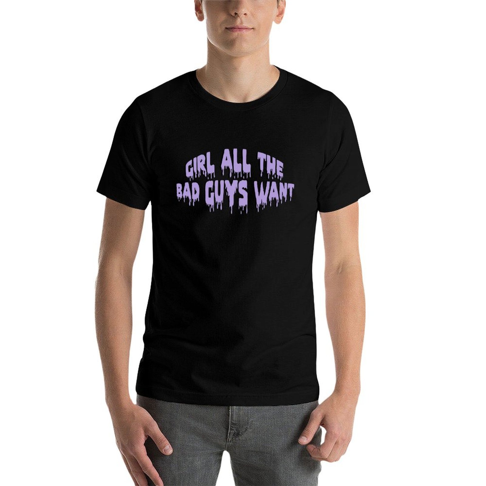 ガール・オール・ザ・バッド・ガイズ・ワント Tシャツ ストリ - Street Fashion For Short Guys のレビューと価格